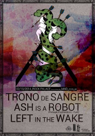 Trono de Sangre junto con Ash is a Robot y Left in the Wake en Madrid