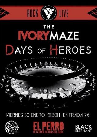 The Ivory Maze junto a Days of Heroes en concierto