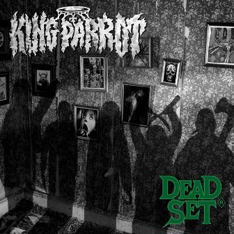 Nuevo álbum de King Parrot llamado «Dead Set»