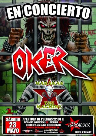 Oker en Alicante el 23 de Mayo