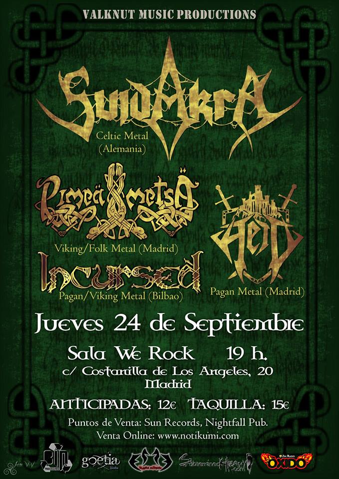 Mañana en Madrid, Suidakra, Pimeä Metsä, Heid e Incursed en la We Rock