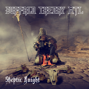 Los canadienses Buffalo Theory presentan su EP “Skeptic Knight”