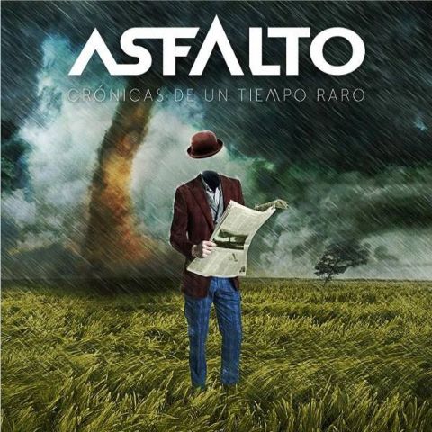 Asfalto - "Crónicas de un Tiempo Raro" Asfalto - "Crónicas de un Tiempo Raro"