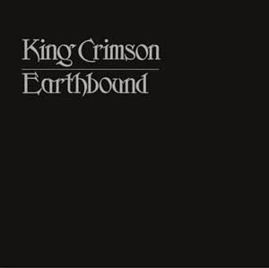King Crimson su clásico disco en directo “Earthbound” de 1972 en versión extendida