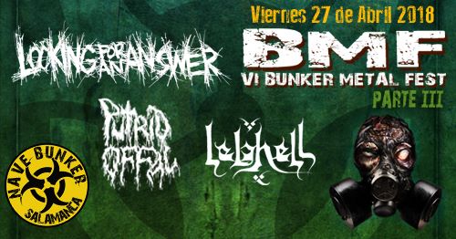 El VI Bunker Metal Fest parte III el 27 de abril