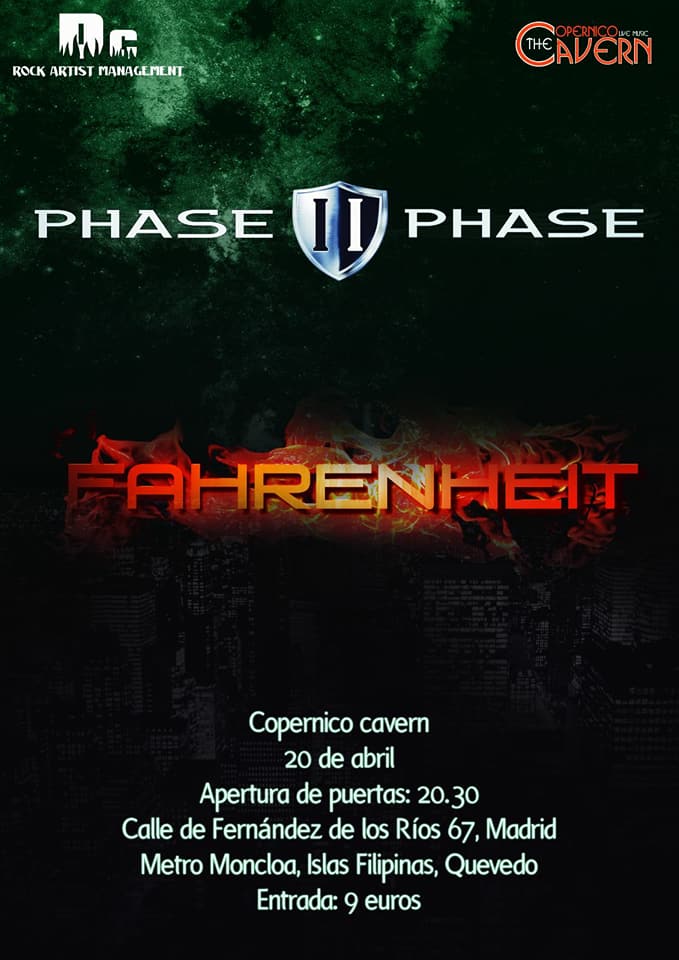 Phase II Phase y Fahrenheit en Madrid el 20 de abril