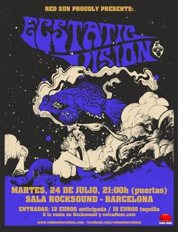 El martes 24 de julio Ecstatic Vision en Barcelona