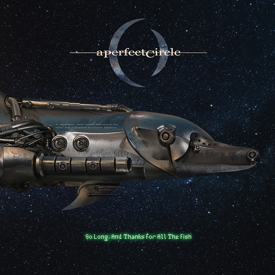 Nuevo video de A Perfect Circle para su tema «So Long, And Thanks for All the Fish»