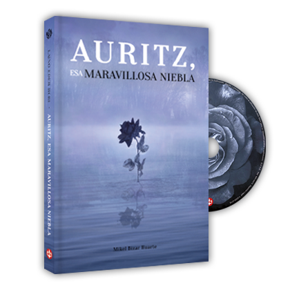 El libro- disco «Auritz, esa maravillosa niebla» se publicará el 30 de noviembre