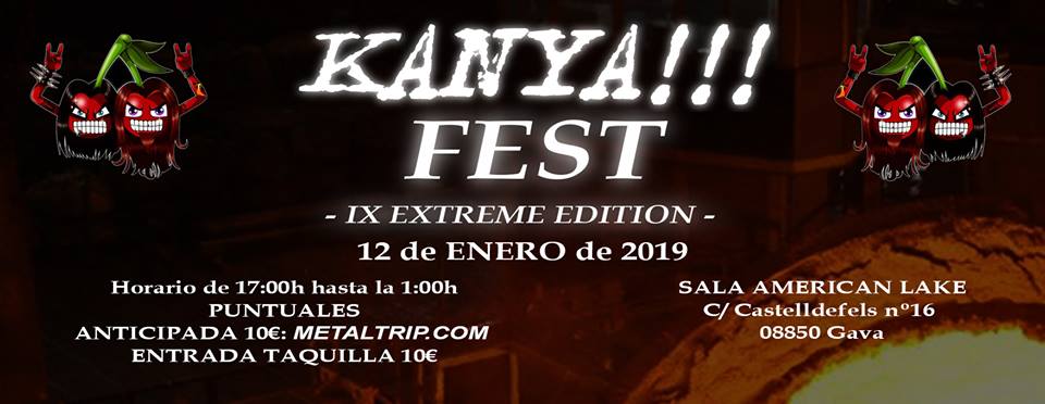 El Kanya!!! Extreme fest presenta la novena edición