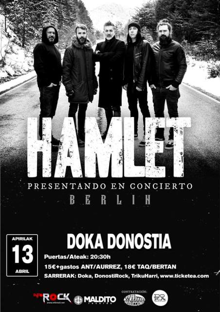 Hamlet presentará «Berlín» en Donosti el 13 de abril