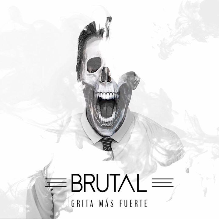 Los pontevedreses Brutal nos presentan su nuevo trabajo «Grita Más fuerte»