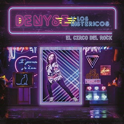 Denyse y Los Histericos – “El Circo del Rock”