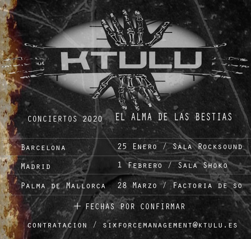 Fechas de la Gira «El Alma de las Bestias» de Ktulu