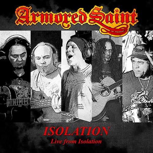 Armored Saint presenta el video su canción «Isolation (Live from Isolation)»