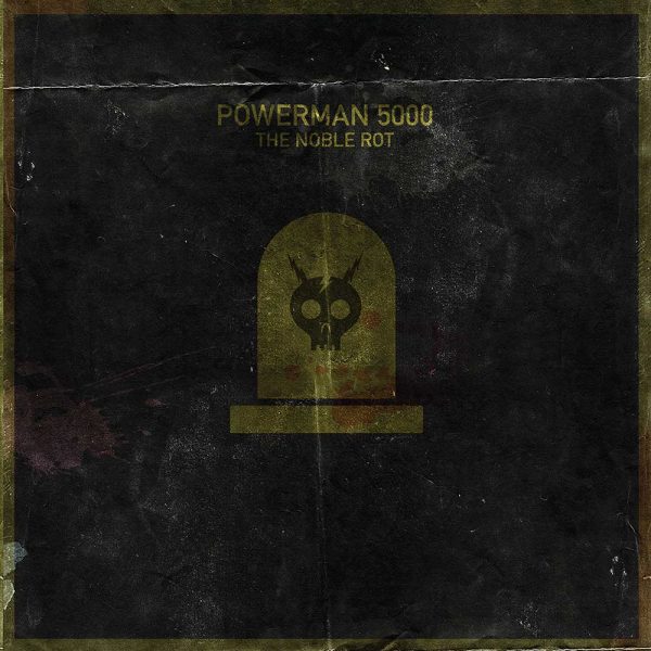 «Brave New World» es el nuevo adelanto del próximo trabajo de Powerman 5000