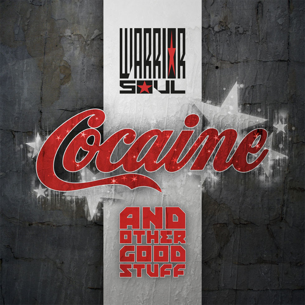 Warrior Soul  lanza su nuevo álbum de versiones «Cocaine and Other Good Stuff»en noviembre