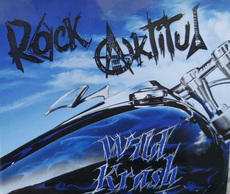 Wild Krash – “Rock Aktitud”