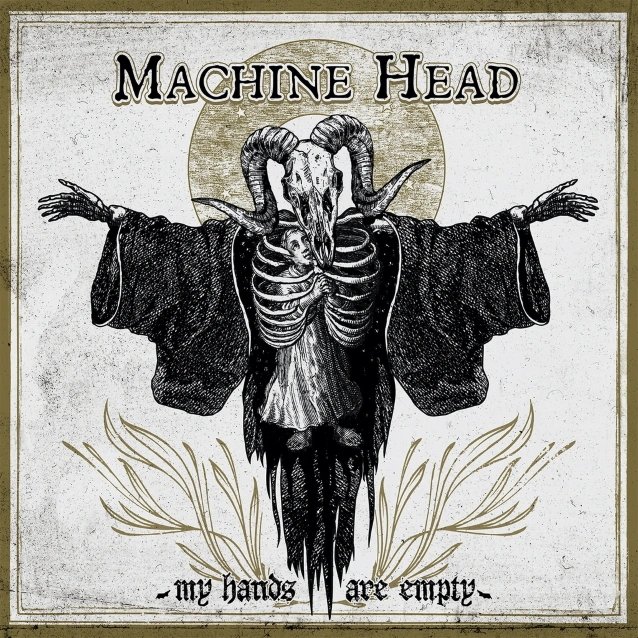 Nuevo video de Machine Head para su single «My Hands Are Empty»