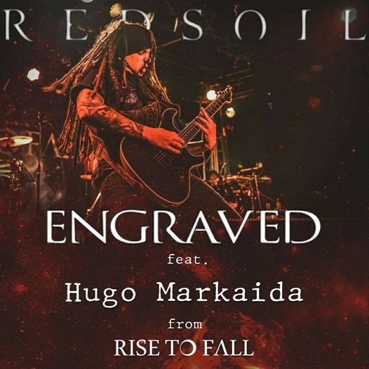 Red Soil estrena su video «Engraved» con la colaboración de Hugo Markaida de Rise To Fall