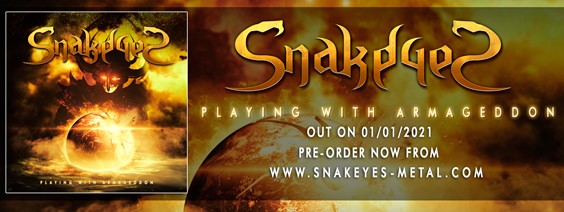 Snakeyes presenta su single «Playing With Armageddon»