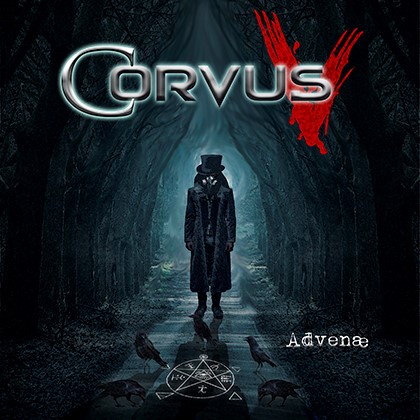 Corvus V – “Advenæ”
