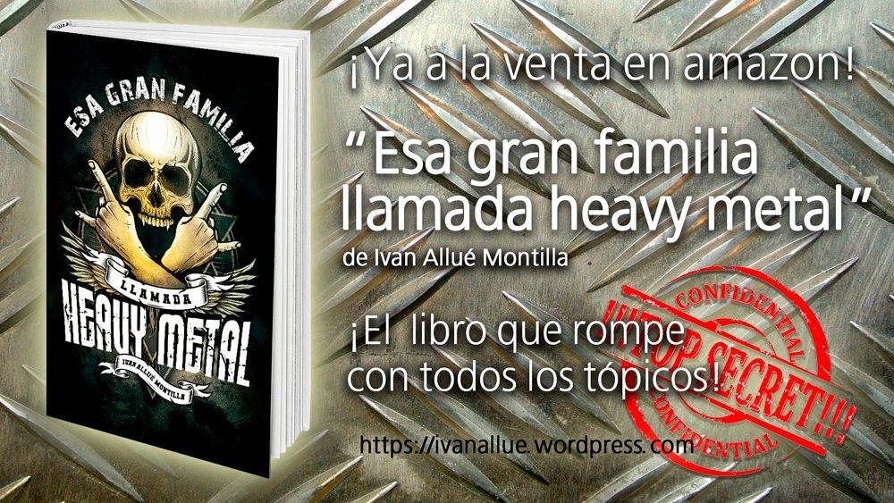 “Esa Gran Familia Llamada Heavy Metal”, nuevo libro de Iván Allué