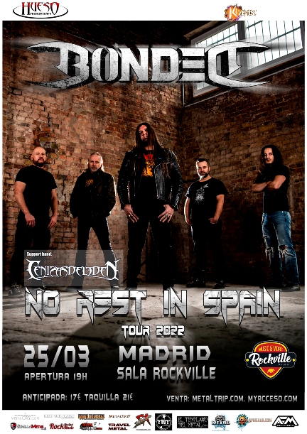 Bonded visitará Madrid el viernes 25 de marzo de 2022