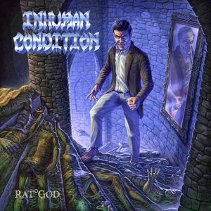 Inhuman Condition - "Rat God"