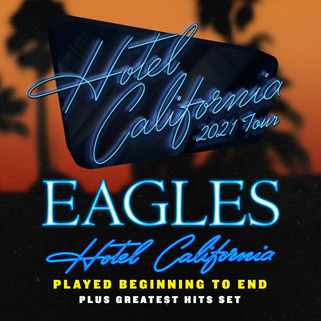Más fechas del «Hotel California Tour 2021» de Eagles