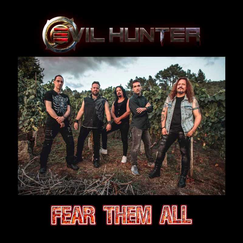 Evil Hunter publica su single «Fear Them All»