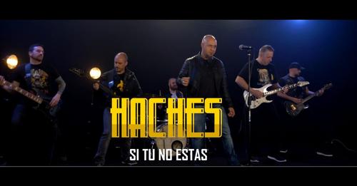 Haches estrenan el video de su canción «Si Tu No Estás»