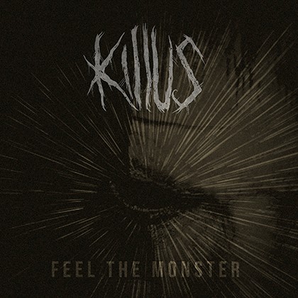 Killus estrena su single «Feel the Monster»