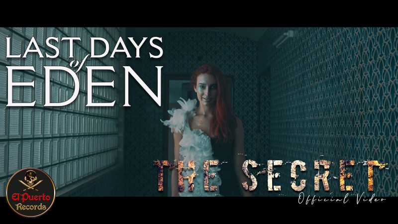 Estreno del tercer single de Last Days Of Eden