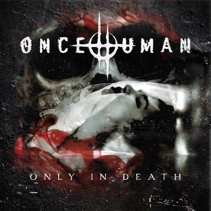 Once Human nos presentan el video de su nuevo single «Only  In Death»
