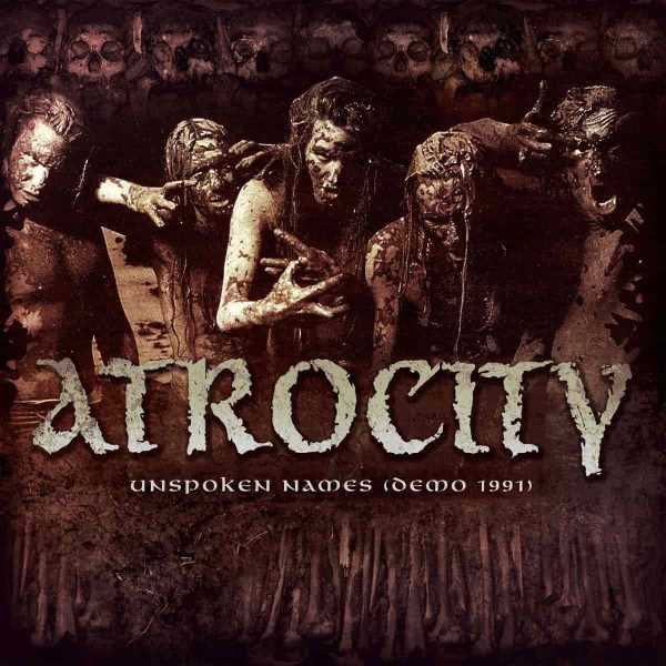 Atrocity anuncia el lanzamiento de su EP «Unspoken Names (Demo 1991)»