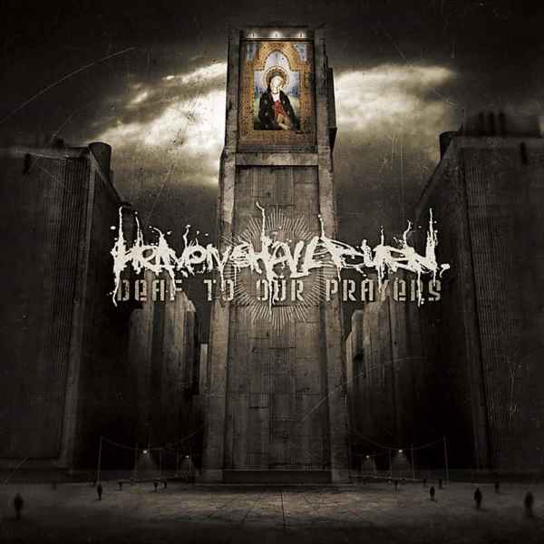 Heaven Shall Burn reeditará su clásico “Deaf To Our Prayers”