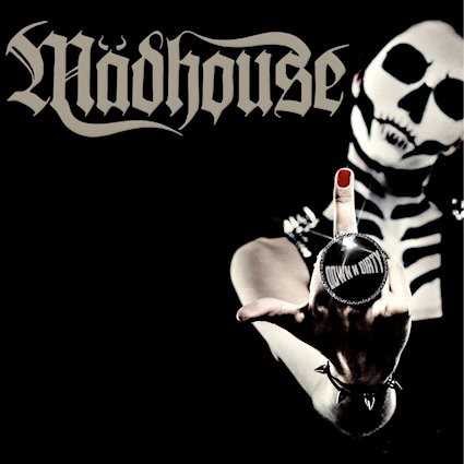 Mädhouse presenta su disco “Down ‘N’ Dirty”
