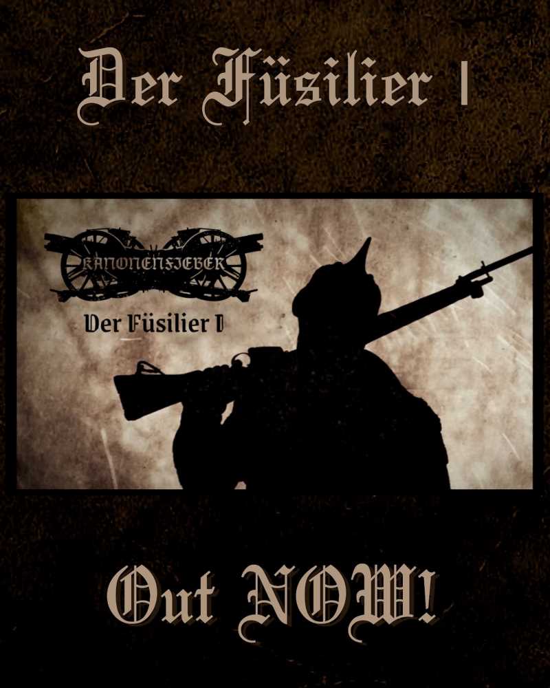 Los alemananes Kanonenfieber presentan su canción «Der Füsilier»