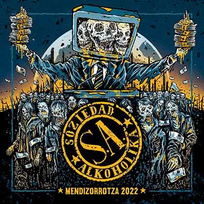 Soziedad Alkoholika publica su álbum directo «Mendizorrotza 2022»