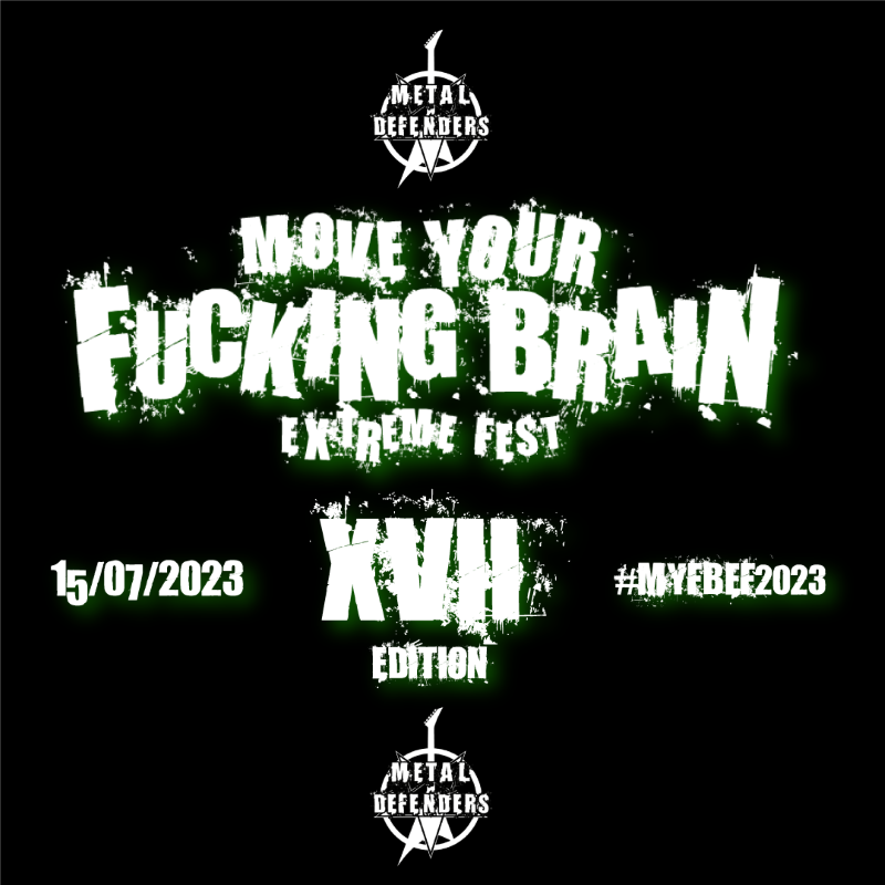 Confirmada la fecha del Move Your Fucking Brain Extreme Fest 2023