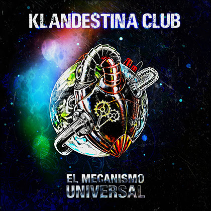 Publicado “El Mecanismo Universal” de Klandestina Club