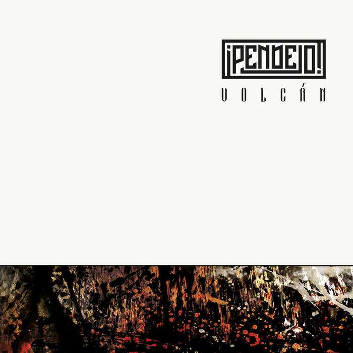 ¡Pendejo! presentan su nuevo material discográfico