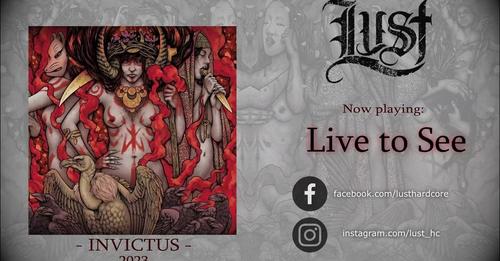 “Invictvs” disco debut de Lust