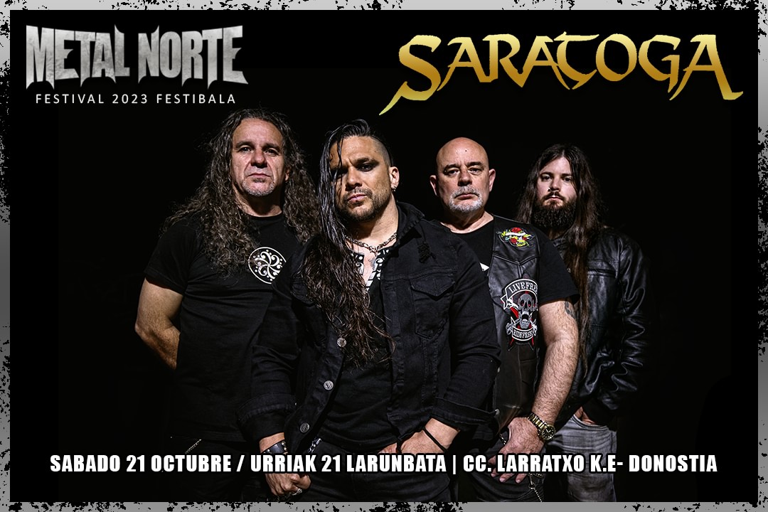 Saratoga cabeza de cartel de la próxima edición del Metal Norte Festival