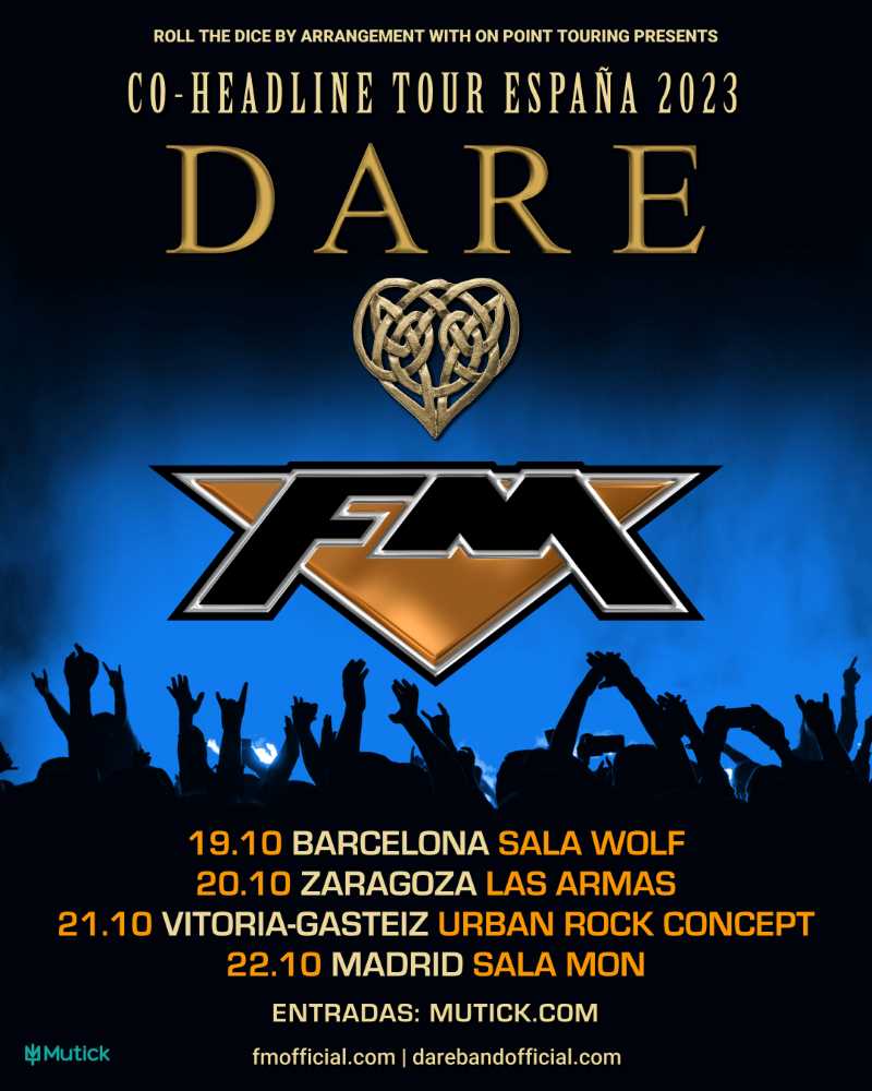 Fechas de la gira conjunta de Dare con FM