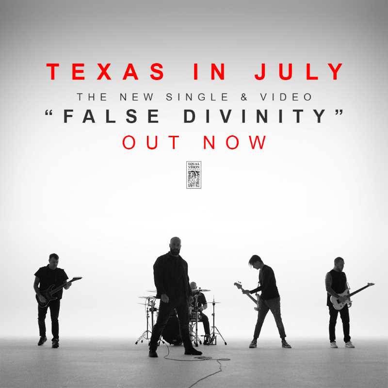 Texas In July vuelve a la actualidad con su single «False Divinity»