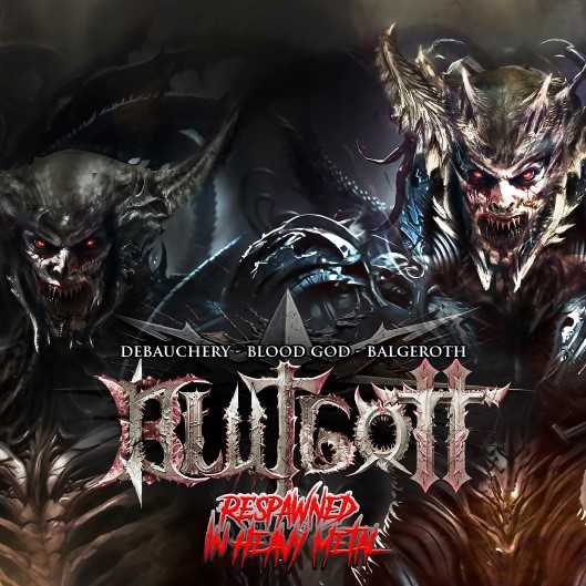 Blutgott publica “Trinity of Blood Gods” con material de Debauchery, Blood God y Balgeroth