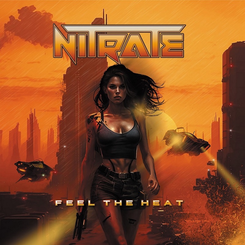 La banda inglesa de rock melódico Nitrate anuncia el lanzamiento de su nuevo álbum “Feel The Heat”.