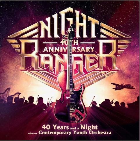 Night Ranger anuncia su nuevo álbum en directo “40 Years And A Night With Contemporary Youth Orchestra”.